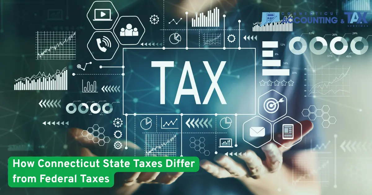 How Connecticut State Taxes Differ from Federal Taxes